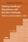 Image for Solving nonlinear equations with iterative methods  : solvers and examples in Julia