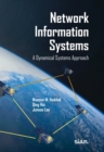 Image for Network Information Systems : A Dynamical Systems Approach