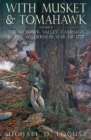 Image for With musket &amp; tomahawk: the turning point of the revolution : the Saratoga campaign 1777