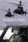 Image for Kimberly&#39;s Flight: The Story of Captain Kimberly Hampton, America&#39;s First Woman Combat Pilot Killed in Battle