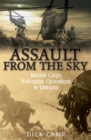 Image for Assault from the sky: U.S. Marine Corps helicopter operations in Vietnam