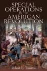 Image for Special Operations in the American Revolution