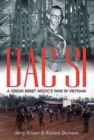 Image for Bac Si  : a Green Beret medic&#39;s war in Vietnam