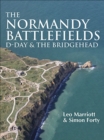 Image for The Normandy battlefields: D-Day &amp; the Bridgehead