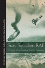 Image for Sixty Squadron, RAF  : a history of the squadron from its formation