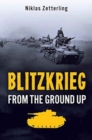 Image for Blitzkrieg  : from the ground up
