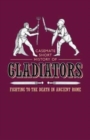 Image for Gladiators  : fighting to the death in ancient Rome