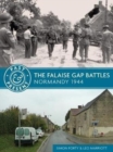 Image for The Falaise gap battles  : Normandy 1944