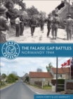 Image for The Falaise Gap Battles: Normandy 1944