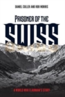 Image for Prisoner of the Swiss