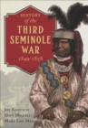 Image for History of the Third Seminole War: 1849-1858