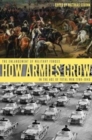 Image for How armies grow  : the enlargement of military forces in the age of total war 1789-1945
