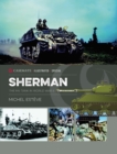 Image for Sherman: The Story of the M4 Tank in World War II