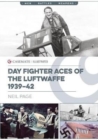 Image for Day Fighter Aces of the Luftwaffe 1939-42