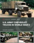 Image for U.S. Army Chevrolet Trucks in World War II