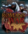 Image for Romans at War: The Roman Military in the Republic and Empire