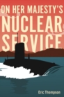Image for On Her Majesty&#39;s Nuclear Service