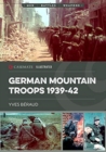 Image for German Mountain Troops 1939-42