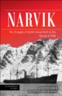Image for Narvik: The Struggle of Battle Group Dietl in the Spring of 1940