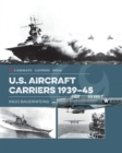 Image for U.S. Aircraft Carriers 1939-45