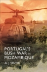 Image for Portugal&#39;s Bush War in Mozambique