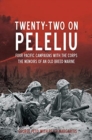 Image for 22 on Peleliu  : four Pacific campaigns with the Corps