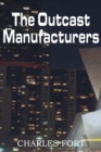 Image for The Outcast Manufacturers