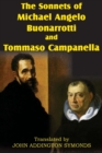 Image for The Sonnets of Michael Angelo Buonarotti and Tommaso Campanella