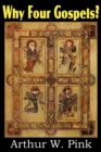 Image for Why Four Gospels?