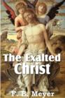 Image for The Exalted Christ
