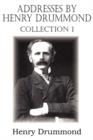 Image for Addresses by Henry Drummond Collection 1