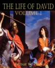 Image for The Life of David Volume I