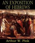 Image for An Exposition of Hebrews