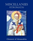 Image for Miscellanies (Stromata)