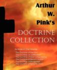 Image for Arthur W. Pink&#39;s Doctrine Collection