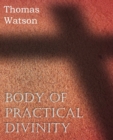 Image for Body of Practical Divinity