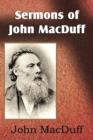 Image for Sermons of John Macduff