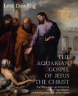 Image for The Aquarian Gospel of Jesus the Christ