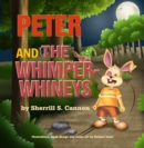 Image for Peter and the Whimper Whineys