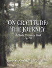 Image for On Gratitude: The Journey