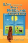 Image for Life Through the Eyes of a Hurricane : Doggie-Dog!
