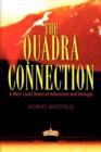 Image for The Quadra Connection : A West Coast Novel of Adventure and Intrigue