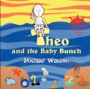 Image for Theo and the Baby Bunch