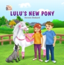 Image for Lu Lu&#39;s New Pony: Wicky Wacky Farm Stories