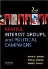 Image for Parties, Interest Groups, and Political Campaigns