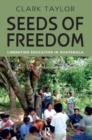 Image for Seeds of Freedom