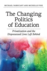 Image for Changing Politics of Education
