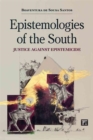 Image for Epistemologies of the south  : justice against epistemicide