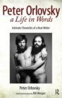 Image for The pen knows its job  : Peter Orlovsky, a life in words