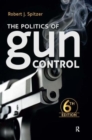 Image for Politics of Gun Control